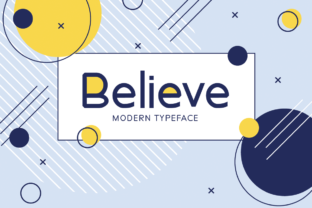 Believe: A Font Review for Makers and Creative Entrepreneurs