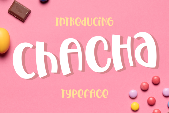 Chacha Font: A Whimsical Display Typeface for Digital Design