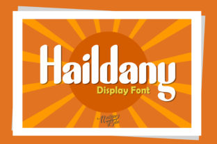 Haildany: A Quirky Display Font for Makers