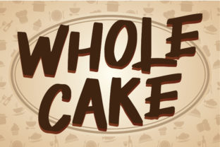 Reviewing Wholecake Font for Your Small Business Branding