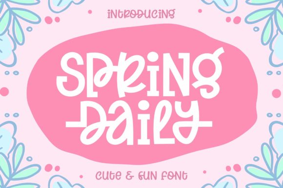 Spring Daily Font for Creative Small Business Branding