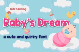 The Baby s Dream Font for Crafters and Small Business Owners